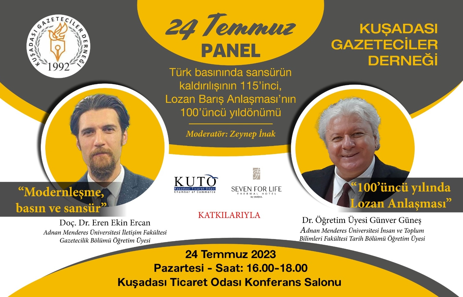 Kuşadalı gazetecilerden 24 Temmuz’da muhteşem panel