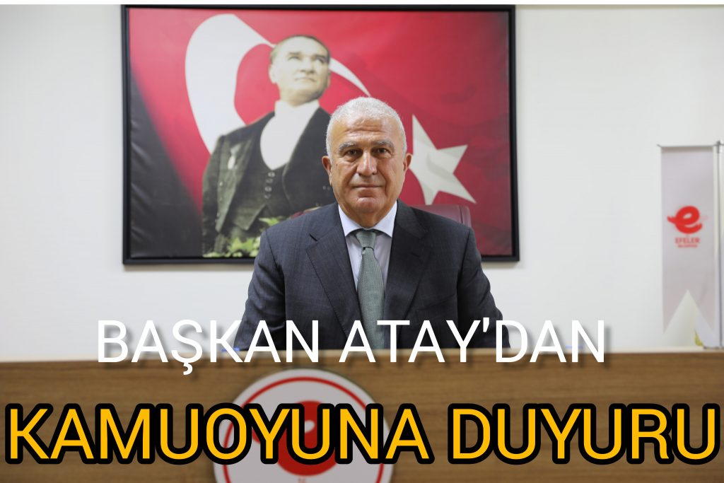BAŞKAN ATAY’DAN KOMUOYUNA DUYURU