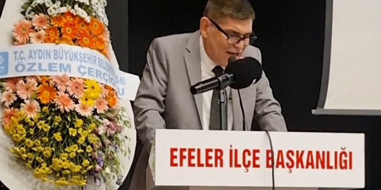 CHP EFELER İLÇE BAŞKANI SÜHA BAYIRLI OLDU
