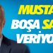 MUSTAFA BOŞA SAVAŞ VERİYOR…
