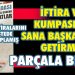PARÇALA BEHÇET’İN SON ÇIRPINIŞLARI