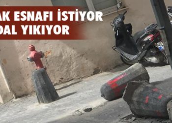 Sokak Esnafı İstiyor Vandal Yıkıyor