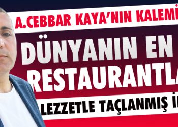 DÜNYANIN EN İYİ RESTAURANTLARI