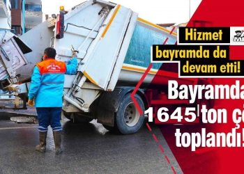 KUŞADASI’NDA BAYRAM TATİLİNİN İLK 5 GÜNÜNDE 1645 TON ÇÖP TOPLANDI