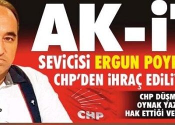 Ergun Poyraz CHP’den İhracına Saatler Kaldı