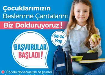 BESLENME ÇANTASI DESTEĞİ İÇİN BAŞVURULAR BAŞLADI