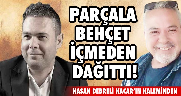 Parçala Behçet Bu Kez İçmeden Dağıttı!