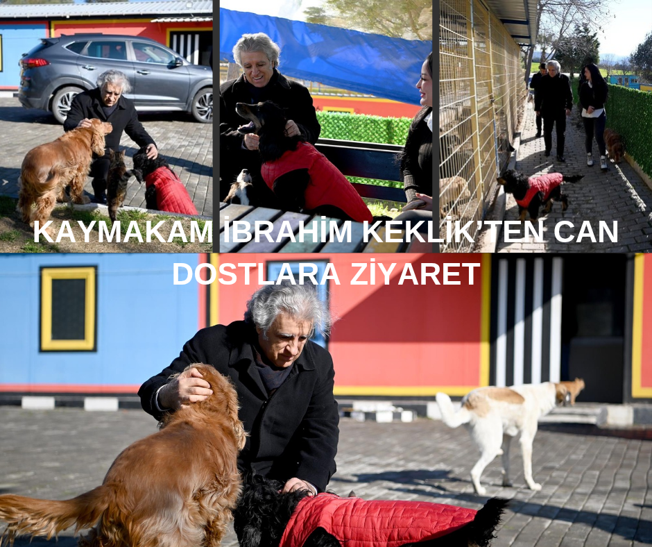 KAYMAKAM İBRAHİM KEKLİK’TEN CAN DOSTLARA ZİYARET