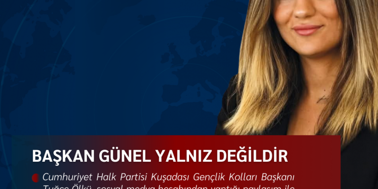 Başkan GÜNEL Ömer Günel yalnız değildir,