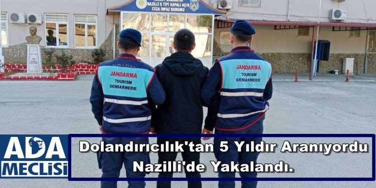 Beş Yıldır Aranıyordu Nazilli’de Yakalandı