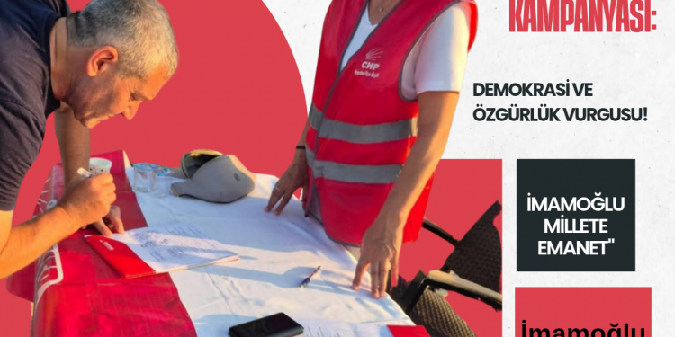 Kuşadası CHP’den Tam Gaz İmza Kampanyası: Demokrasi ve Özgürlük Vurgusu!