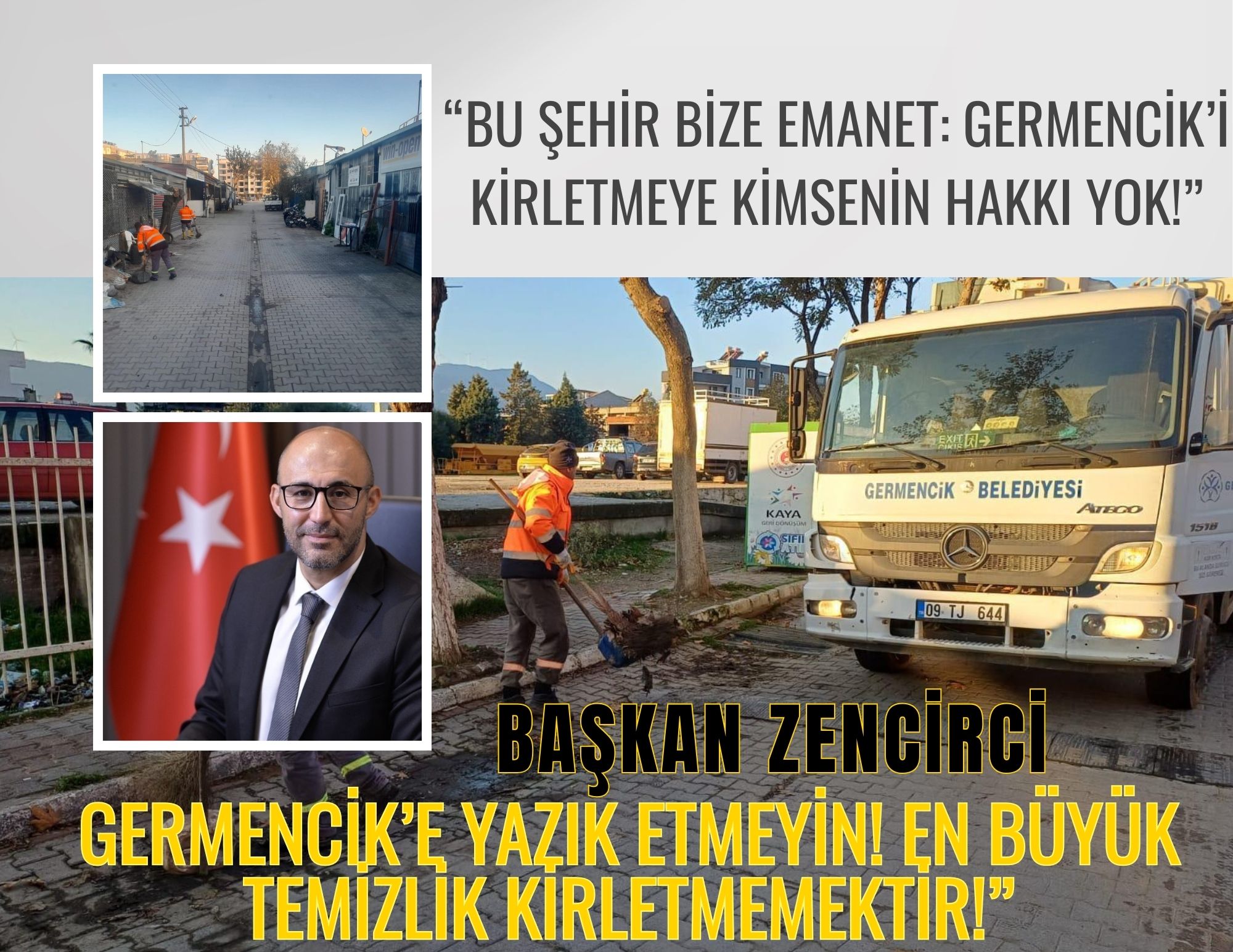 Başkan ZENCİRCİ “Temizlik İmandandır: Germencik Sokakları Bu Saygısızlığı Hak Etmiyor!”