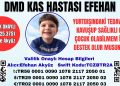 ZAMANA KARŞI UMUT, SELÇUKLU EFEHAN DESTEK BEKLİYOR