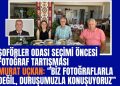 ŞOFÖRLER ODASI SEÇİMİ ÖNCESİ FOTOĞRAF TARTIŞMASIMURAT UÇKAN: “BİZ FOTOĞRAFLARLA DEĞİL, DURUŞUMUZLA KONUŞUYORUZ”