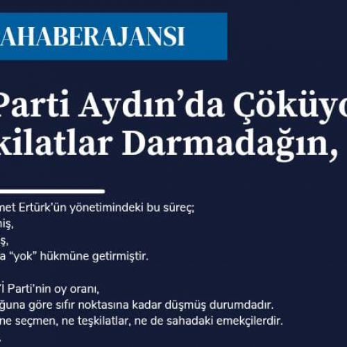 İYİ Parti Aydın’da Çöküyor!mu?