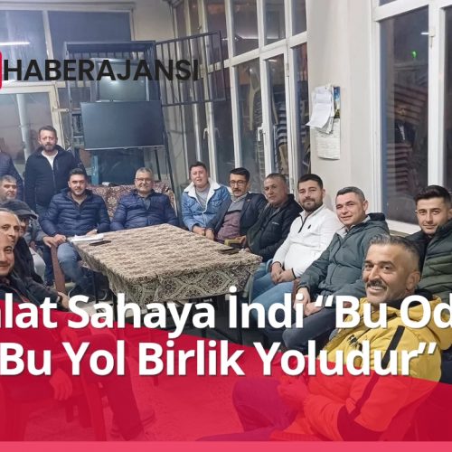 Bilgin Balat Sahaya İndi: “Bu Oda Esnafın, Bu Yol Birlik Yoludur”