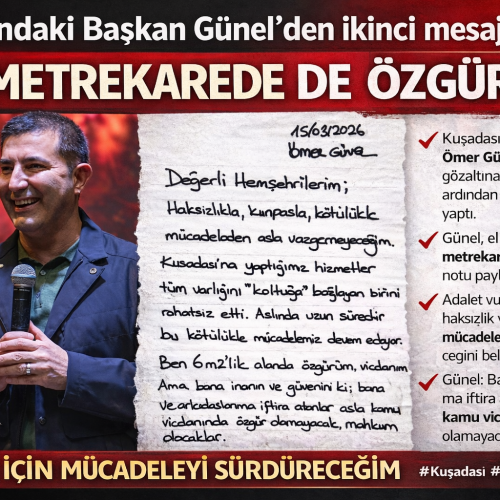 Başkan Günel’den ikinci mesaj: “6 metrekarede de özgürüm”